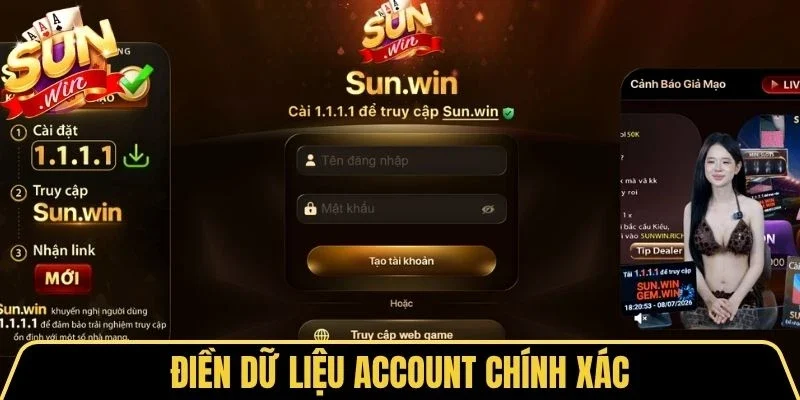 Đăng Ký Sunwin 2 Sunwin Điền dữ liệu account chính xác