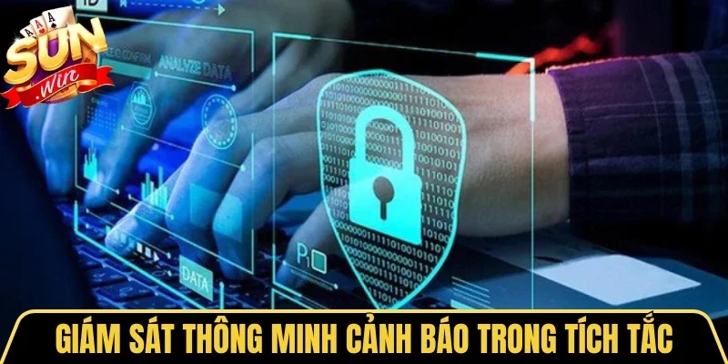 Quyền Riêng Tư 2 Sunwin Giám sát thông minh cảnh báo trong tích tắc
