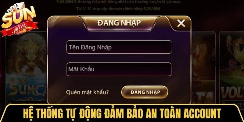 Đăng Nhập Sunwin 4 Sunwin Hệ thống tự động đảm bảo an toàn account