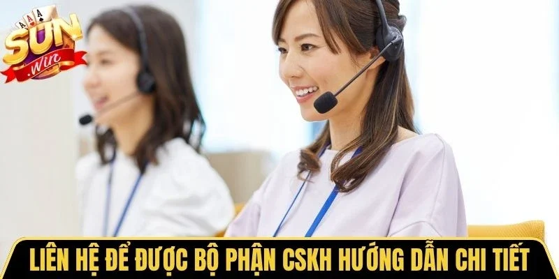 Liên hệ để được bộ phận CSKH hướng dẫn chi tiết