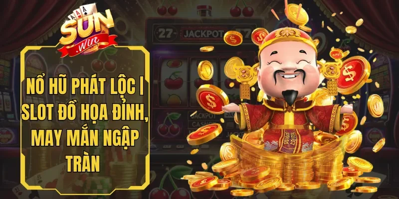 Nổ Hũ Phát Lộc
