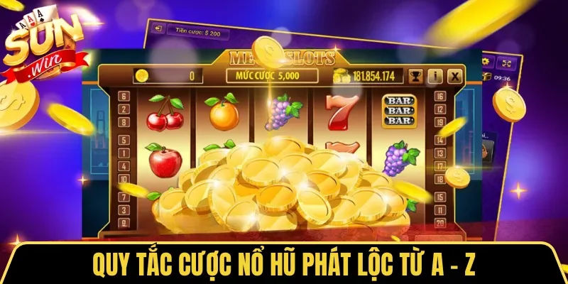 Nổ Hũ Phát Lộc | Slot Đồ Họa Đỉnh, May Mắn Ngập Tràn 3 Sunwin Quy tắc cược Nổ Hũ Phát Lộc từ A - Z