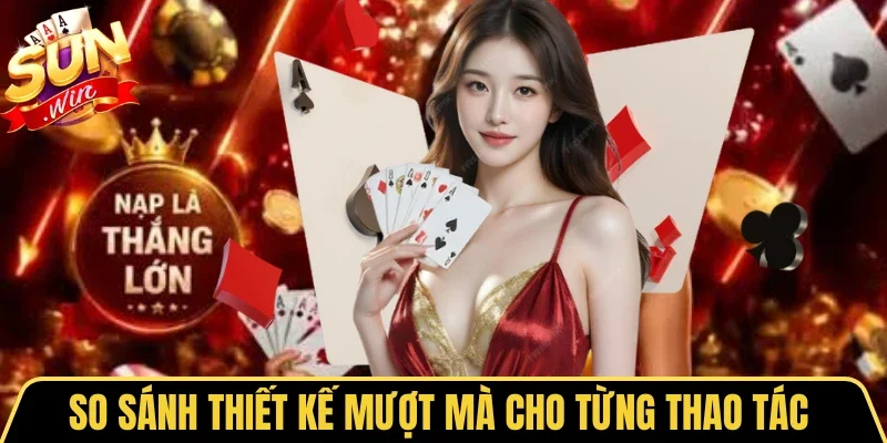 So Sánh Tài Xỉu Sunwin Và Kube - Tìm Chân Ái Giải Trí 2 Sunwin So sánh thiết kế mượt mà cho từng thao tác