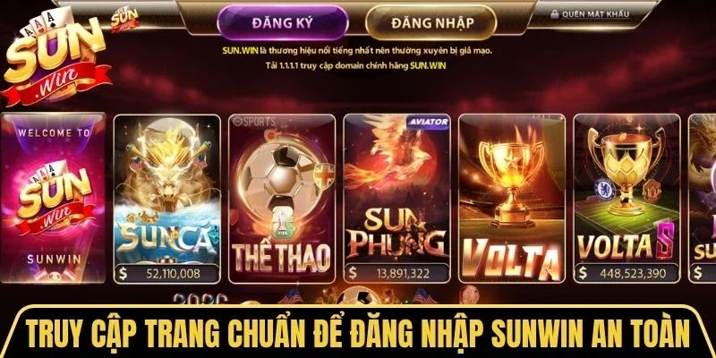 Đăng Nhập Sunwin 1 Sunwin Truy cập trang chuẩn để đăng nhập Sunwin an toàn